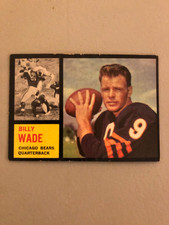 1962 Topps Football - Billy Wade #13 (EX) - Chicago Bears QB Vintage