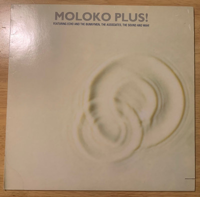 Moloko Plus! The Associates, Wah!, Echo and the Bunnymen, The Sound [Vinyl LP]
