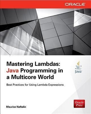 Mastering Lambdas von Maurice Naftalin (2014, Taschenbuch)