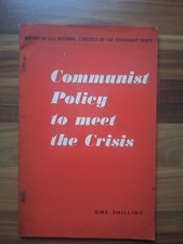 Communist Policy To Meet The Crisis Pb Booklet 1949