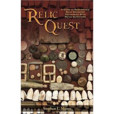 Garrett Relic Quest - A Guide To Relic Hunting With Metal Detector
