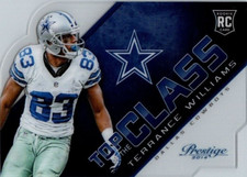 2014 Prestige Terrance Williams Cowboys RC Top of the Class #10 Dye Cut Clear