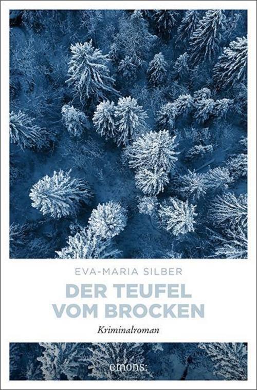 Der Teufel Vom Brocken Eva-maria Silber