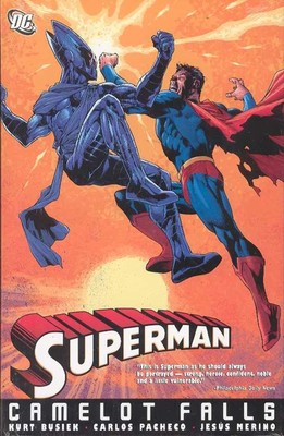Superman: Camelot Falls VOL 01