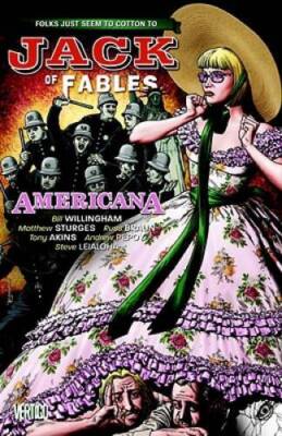 Jack of Fables Vol. 4: Americana - Paperback By Willingham, Bill - VERY GOOD