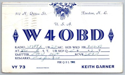 1949 QSL Postcard W4OBD Kinston NC Amateur Radio W7FTX Montana Postmarked D440