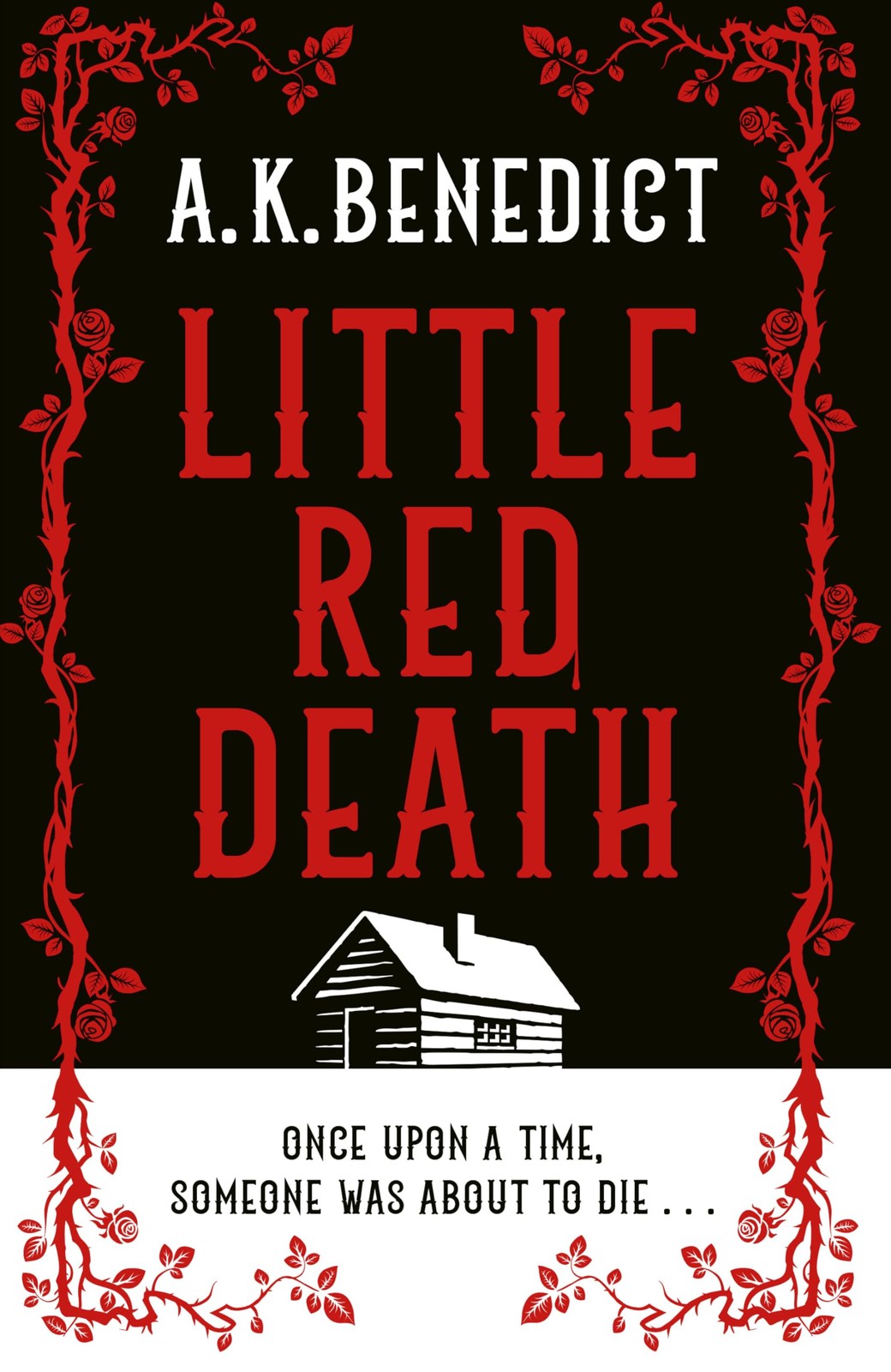 Little Red Death: A mind-bending murder mystery like nothing you