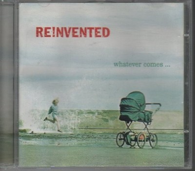 CD - REINVENTED - WHATEVER COMES ... '' ZUSTAND SEHR GUT #F102#