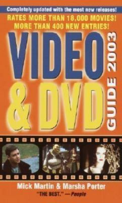 Video & DVD Guide 2003 (VIDEO AND DVD GUIDE), Martin, Mick,Porter, Marsha, 97803