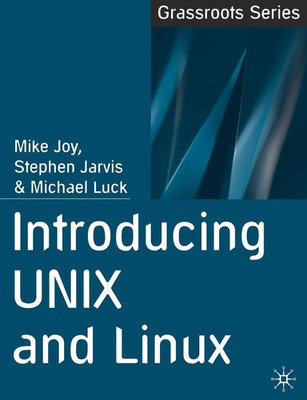 Mike Joy (u. a.) | Introducing UNIX and Linux | Taschenbuch | Englisch (2017)