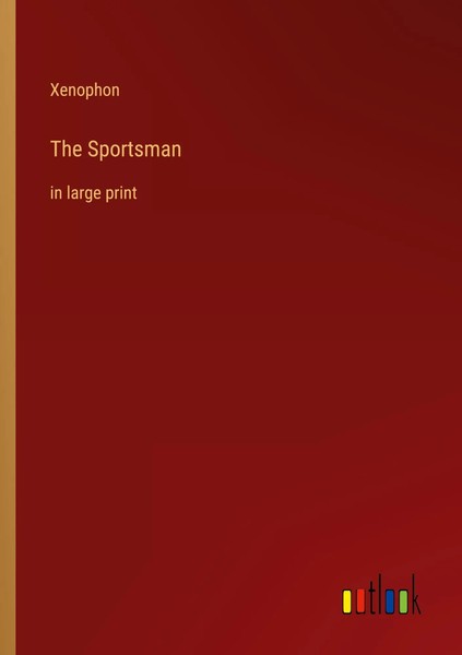 Xenophon | The Sportsman | Taschenbuch | Englisch (2022) | In Large Print-image