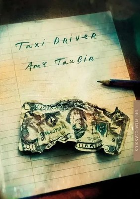 Taxi Driver | Amy Taubin | Englisch | Taschenbuch | BFI Film Classics | 2012