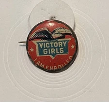 Vintage🇺🇸 World War I Victory Girls I Am Enrolled Pin (B10)