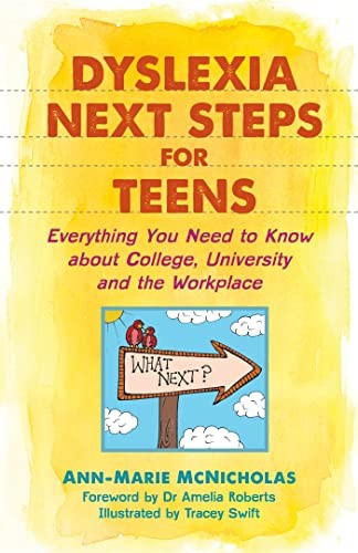 Dyslexia Next Steps for Teens by Ann-Marie McNicholas. For (PB 2018) - Image 5