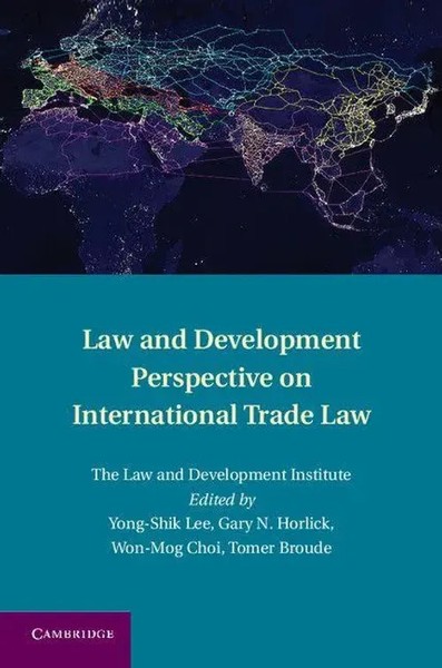Yong-Shik Lee (U. A.) | Law And Development Perspective On International...-image