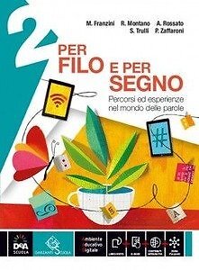 X FILO X SEGNO 2 + LETTERATURA + EB + DVDEB - 9788869644337 - Foto 1 di 1