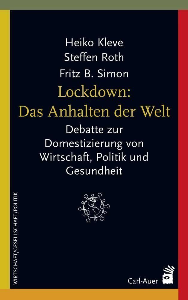 Thumbnail - Lockdown: Das Anhalten Der Welt | Heiko Kleve (u. A.) | Deutsch |