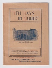 Antique TRAVEL BOOKLET 'Ten Days In Quebec' Holt, Renfrew & Co. fur traders