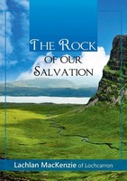 Lachlan Mackenzie | The Rock Of Our Salvation | Taschenbuch | Englisch (2017)