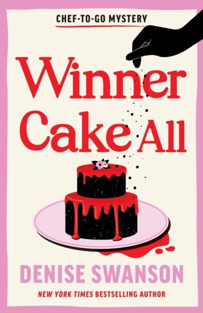 Winner Cake All by Denise Swanson (Paperback Book)