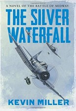 Kevin Miller The Silver Waterfall (Hardback)