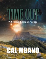 Time Out A Second Look At Nature Cal Mbano Taschenbuch Kartoniert / Broschiert