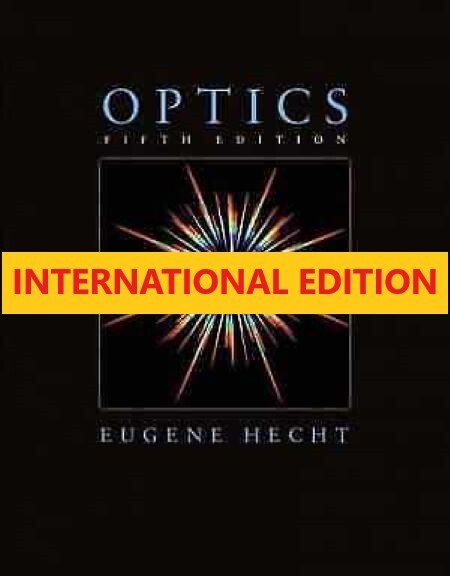 4-6 DAYS DELIVERY - Optics by Eugene Hecht, 5TH INTERNATIONAL