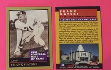 1991 Enor Pro Football Hall of Fame #44 Frank Gatski