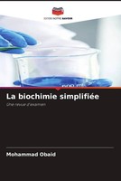 Mohammad Obaid | La Biochimie SimplifiéE | Taschenbuch | FranzöSisch (2022)