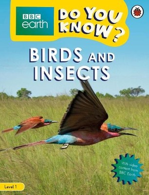 Do You Know? Level 1   BBC Earth Birds and Insects (Paperback) Do You Know?