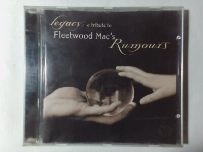 CD Legacy: a tribute to Fleetwood Mac's Rumours ELTON JOHN CRANBERRIES CORRS