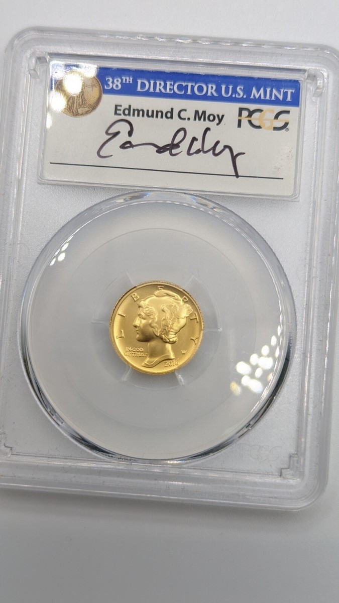 2016 W GOLD MERCURY DIME EDMUND C MOY SIGNED PCGS SP 70 FIRST