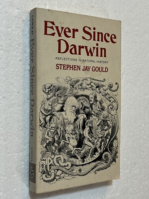 Ever Since Darwin by Stephen Jay Gould (1979 Norton Paperback)