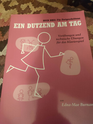Ein Dutzend am Tag Klavierschule Band 3  Edna-Mae Burnam Schott Fortgeschrittene