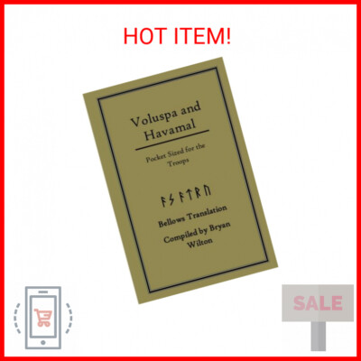 Voluspa and Havamal Pocket Sized for the Troops: For the Troops