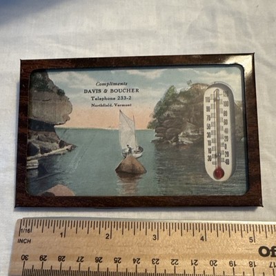 1940-50 s Advertising Thermometer- Davis & Boucher Northfield Vermont Mint Cond