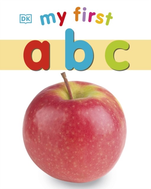 My First ABC by DK (Board book)