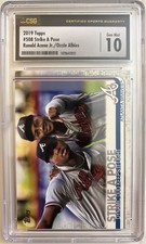 2019 RONALD ACUNA JR/OZZIE ALBIES CSG 10 GEM MINT #508 TOPPS STRIKE A POSE