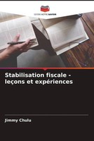 Jimmy Chulu | Stabilisation Fiscale - LeçOns Et ExpéRiences | Taschenbuch (2022)