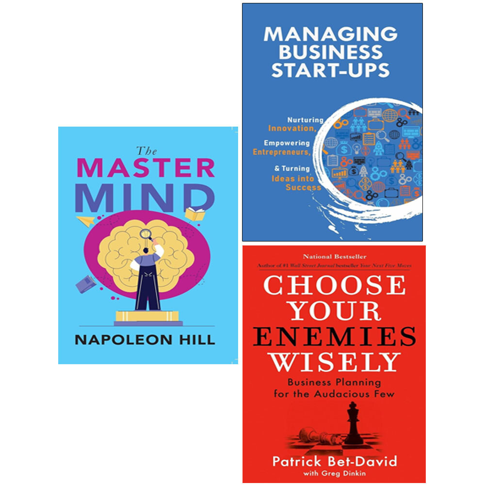 Choose Your Enemies Wisely HB, Managing Business Start-Ups, Master Mind 3 Books