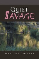 Marlene Collins | Quiet Savage | Taschenbuch | Englisch (2014) | iUniverse