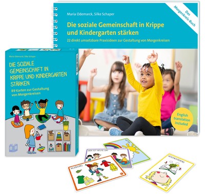 Die soziale Gemeinschaft in Krippe und Kindergarten stärken, Maria Odemarck