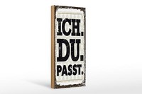 Holzschild Spruch Ich Du Passt 10X27 Cm Geschenk Deko Schild