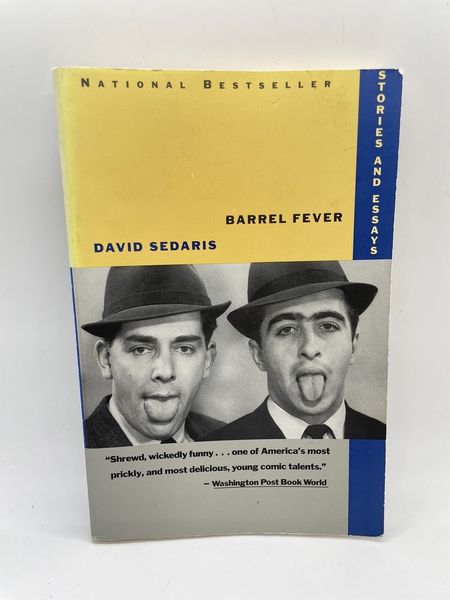 Barrel Fever: Stories And Essays - Paperback By David Sedaris | eBay