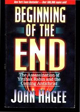 JOHN HAGEE BEGINNING OF THE END ASSASSINATION OF YITZHAK RABIN & THE ANTICHRIST
