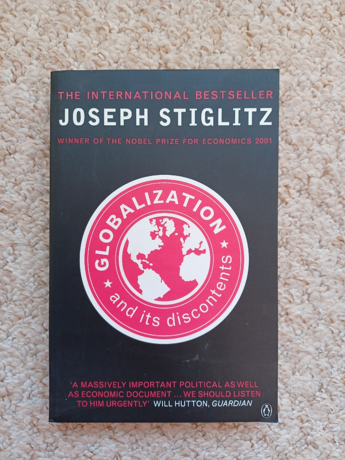 Globalization and Its Discontents by Joseph Stiglitz Paperback UNUSED
