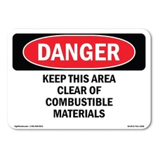 Keep This Area Clear Of Combustible Materials ANSI Danger Sign Metal Plastic