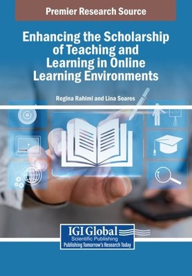 Enhancing the Scholarship of Teaching and Learning in Online Learning Environ...