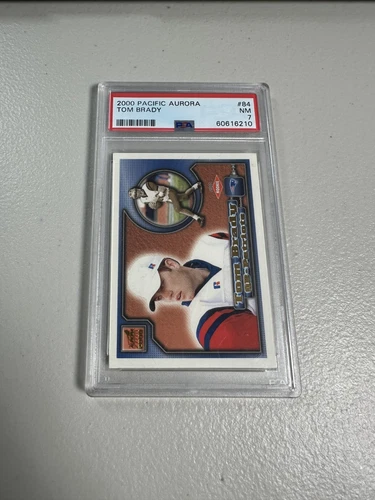 Tom Brady 2000 Pacific Aurora #84 PSA 7 NM RC Patriots Rookie