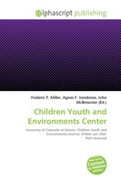 Frederic P. Miller (U. A.) | Children Youth And Environments Center | Buch